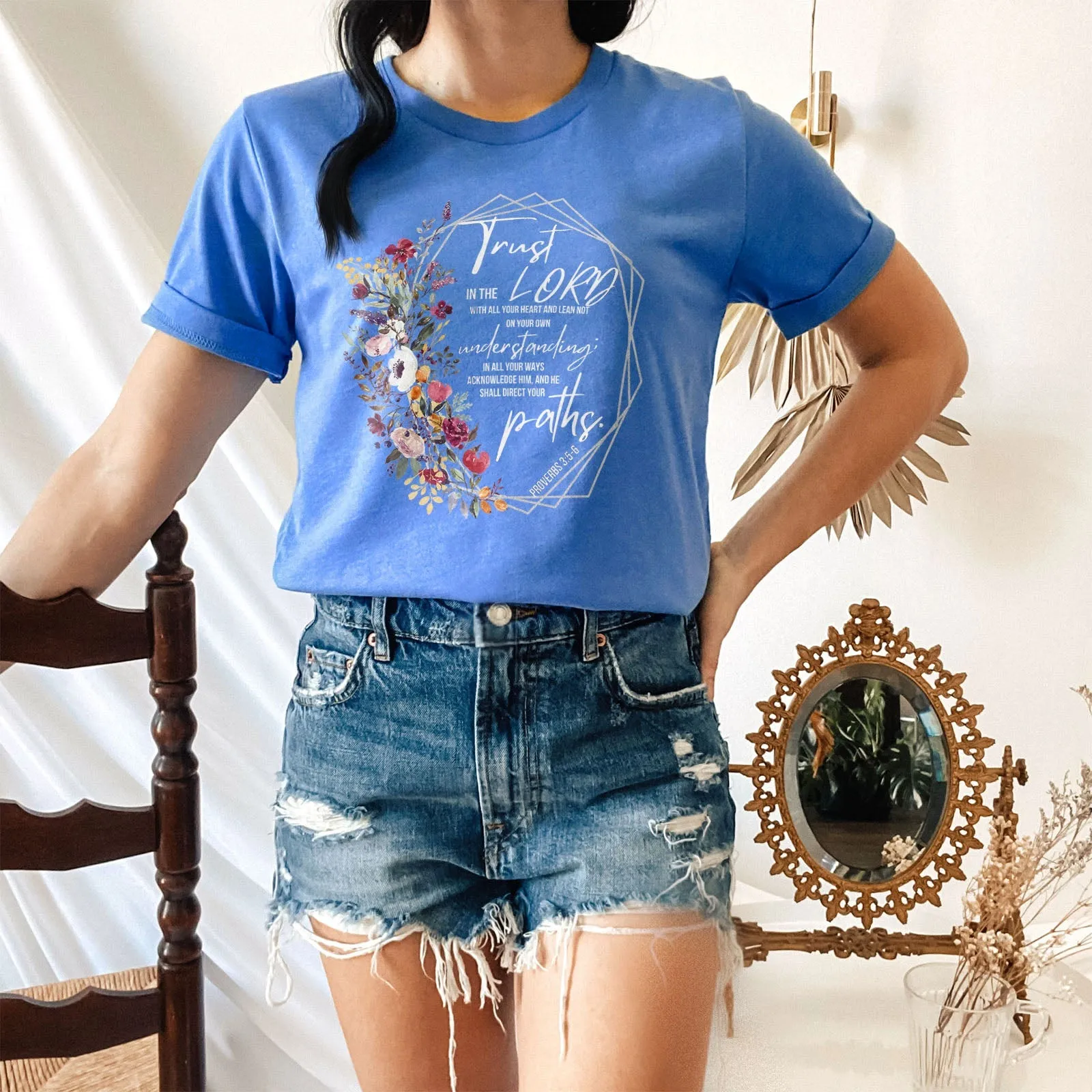 Proverbs 3:5-6 Floral Tee Shirts For Women - Christian Easter T Shirts